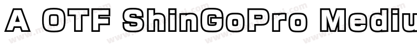 A OTF ShinGoPro Medium字体转换
